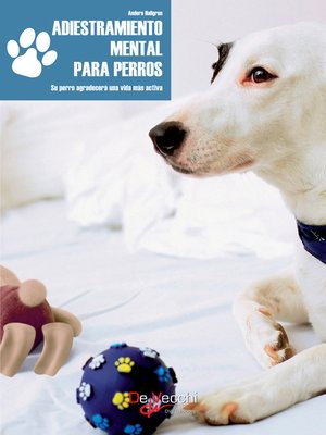 cover image of Adiestramiento mental para perros